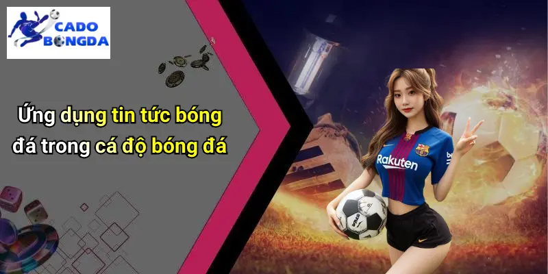 Tin Tức Bóng Đá