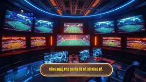 Công nghệ VAR trong bóng đá hoạt động thế nào